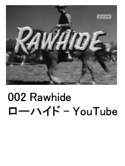 002 Rawhide [nCh - YouTube